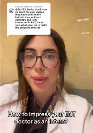 Impressing Your ENT Doctor as an Intern: Tips & Tricks