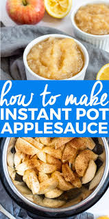 How To Make Instant Pot Applesauce No Sugar Gluten Free Recipe Gluten Free Instant Pot Recipes Gluten Free Instant Pot Instant Pot Dinner Recipes