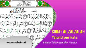 Imam ahmad recorded from `abdullah bin `amr that he said, a man came to the messenger of allah and said, `teach me what to. Tajwid Lengkap Surat Al Zalzalah Youtube