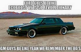 Grand National For The Win Ford Jokes Funny Car Memes Funny Car Quotes