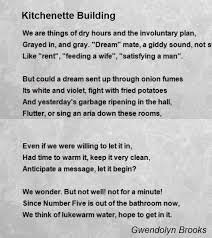 kitchenette building poem by gwendolyn