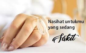 Cahaya illahi 07 april 2018. Sakit Itu Penghapus Dosa Artikel Keagamaan Laduni Id