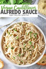 Vegan Cauliflower Alfredo Sauce Recipe Vegan Alfredo Cauliflower Alfredo Sauce Cauliflower Alfredo Sauce Vegan