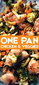 One Pan Chicken And Veggies Recipe Chicken And Veggie Recipes Baked Chicken And Veggies Baked Veggies