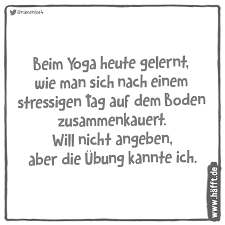 8 Lustige Sprüche über Yoga Häfftde