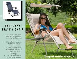 The lafuma futura air comfort zero gravity recliner features everything you want in a zero gravity chair, plus a stylish cushion to match your outdoor furniture. Best Zero Gravity Chairs Reviews Buying Guide 2021