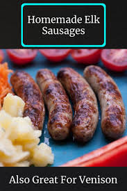 Homemade Elk Sausages Great For Venison Too Elkrecipes Venisonrecipes Elksausages E Venison Sausage Recipes Homemade Sausage Recipes Sausage Making Recipes
