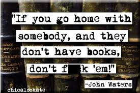 John Waters Quotes