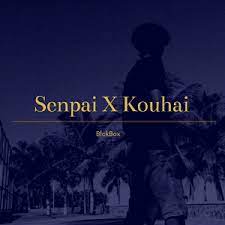 Senpai X Kouhai - Single by BlckBox | Spotify