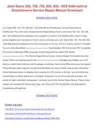 Complete operation & test manual with electrical wiring diagrams for john deere 318d and 320d skid total pages: John Deere 526 726 732 826 832 1032 Walk Behi By Auroraaltman Issuu