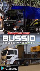 For today almost all games have modifications. Kumpulan Mod Bussid Truck Tronton For Android Apk Download