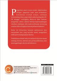 Menggugurkan kandungan atau dikenal dengan istilah aborsi kerap diidentifikasi sebagai cara untuk mengakhiri. Jual Buku Hukum Dan Abortus Oleh Dr Hj Tina Asmarawati S H M H Gramedia Digital Indonesia
