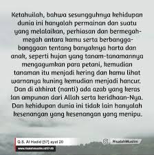 (57:20) know well that the life of this world is merely sport and diversion and adornment and an object of your boasting with one another, and a 36. Surah Al Hadid Ayat 20 Qs 57 20 Tafsir Alquran Surah Nomor 57 Ayat 20