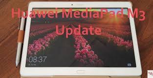 And the mediapad m3 has a slightly larger. Huawei Mediapad M3 Erhalt Sicherheitsupdate Huawei Blog