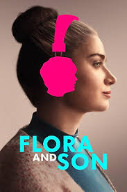 Flora and Son' review by TIFF • Letterboxd