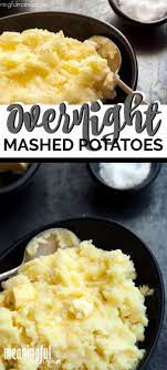 Overnight Mashed Potatoes Recipe Cheap Dinner Recipes Inexpensive Dinner Recipes Soup Recipes Healthy Vegetarian