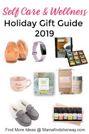The Ultimate List Of Self Care Gifts For Women Self Care Holiday Gift Guide Self