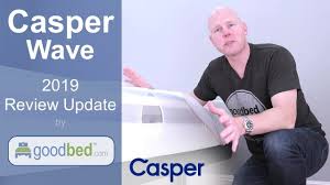 Casper Wave Mattress Review 2019 Update By Goodbed Com Mattresses Reviews Casper Casper Mattress