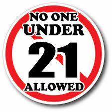 Smartsign no persons under 21 allowed sign | 7 x 10 plastic. No One Under 21 Sticker Decal High Quality Glossy Decal Restaurant Bar Ebay