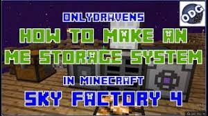 Minecraft Sky Factory 4 How To Make And Set Up An Me Storage System Youtube