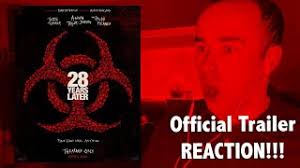 28 Years Later Official Trailer REACTION!!!