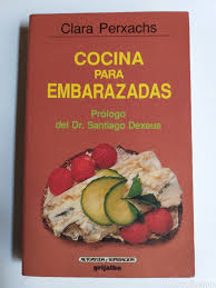 Princesses pregnant fashion rapunzel embarazada: Cocina Para Embarazadas Clara Perxachs Cocin Comprar Libros De Cocina Y Gastronomia En Todocoleccion 44715465