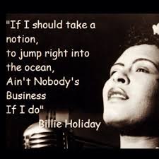 16dd63d91ab45953cc36e9301c81842d Jpg 640 640 Billie Holiday Quotes Billie Holiday Holiday Quotes