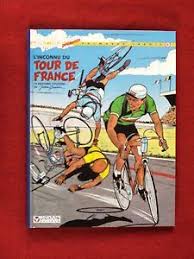 Pour un article plus général, voir tour de france. Michel Vaillant Palmares Inedit N 6 L Inconnu Du Tour De France Vintage Poster Art Vintage Posters Poster Art