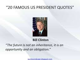 20-famous-us-president-quotes-18-728.jpg?cb=1343553721 via Relatably.com