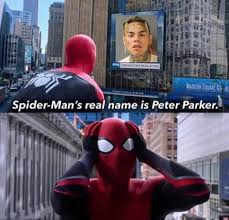 Memer december 9, 2020 no comments. Spider Man S Real Name Is Peter Parker 6ix9ine Snitch Know Your Meme