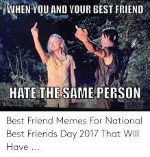 25 Best Memes About National Best Friends Day 2017 National Best Friends Day 2017 Memes