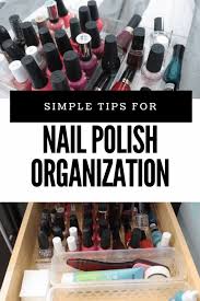 Since it can often be purchased for just a few dollars a bottle, it's not surprising that most women have a large collection of nail polish. Nail Polish Organization Diy Mama