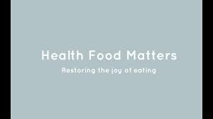 About Us Health Food Matters