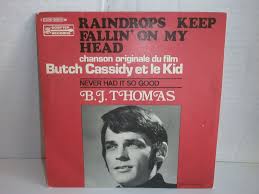 Bj Thomas Greatest Hits Vinyl 1 Raindrops Keep Fallin On My Head B J Thomas 4 Weeks Film Thomas Rain Drops