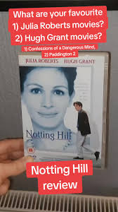 Notting Hill review. Romantic comedy. Hugh Grant. Julia Roberts.  #filmreview #film #films #movies #scouser #scousetiktok #dvd #review #fyp  #cultmovies #filmtok #filmtoker #indiefilms #movietoker ...