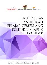 Anugerah pelajar cemerlang kokurikulum mrsm. Buku Panduan Anugerah Pelajar Cemerlang Politeknik Apcp Edisi 2 2021