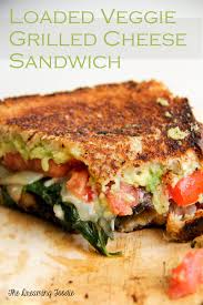 Loaded Veggie Grilled Cheese Sandwiches Recipe Veggie Grilled Cheese Grilled Veggies Vegetarian Recipes