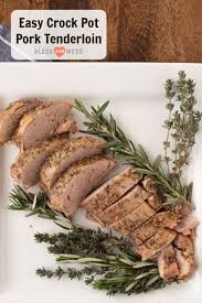 Garlic Herb Crock Pot Pork Tenderloin Easy Pork Tenderloin Recipe Crockpot Pork Tenderloin Pork Tenderloin Crock Pot Recipes Easy Pork Tenderloin