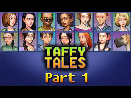 Taffy Tales Part 1 - Alter Ego - YouTube