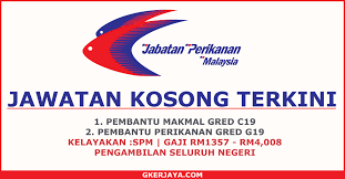 Iklan jawatan kosong mystep di jabatan perikanan malaysia penempatan: Kerja Kosong Kerajaan Jabatan Perikanan Malaysia