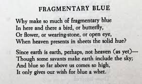 Robert Frost Fragmentary Blue Poem Quotes Quotations Adventure Quotes