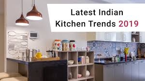 the best indian kitchen trends of 2019