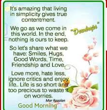 Good Morning Live With Simplicity Morning Inspirational Quotes Good Morning Inspirational Quotes Good Morning Inspiration