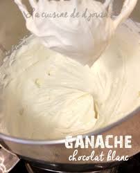 Ganache Au Chocolat Blanc Montee Recette Ganache Chocolat Blanc Chocolat Blanc Recette Ganache Montee