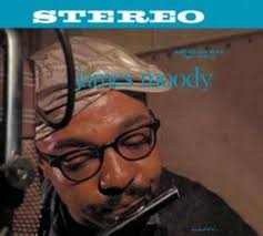James Moody : James Moody
