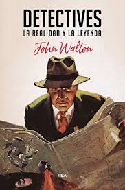 Novelas policiacas gratis es uno de los libros de ccc revisados aquí. Detectives La Realidad Y La Leyenda Novela Policiaca De John Walton Detective Novelas Policiacas Leyendas