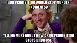 Willy Wonka Gun Control Meme Grit Artisan