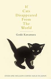 Genurile acestui film online sunt: If Cats Disappeared From The World English Edition Ebook Kawamura Genki Selland Eric Amazon Com Br Loja Kindle