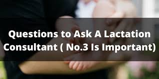 Please, try to prove me wrong i dare you. Questions To Ask A Lactation Consultant No 3 Is Important Domestic Questions