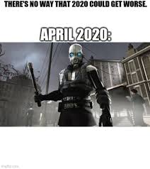 Combine Takeover 2020 Can T Get Any Worse In 2020 Memes Best Memes Funny Memes
